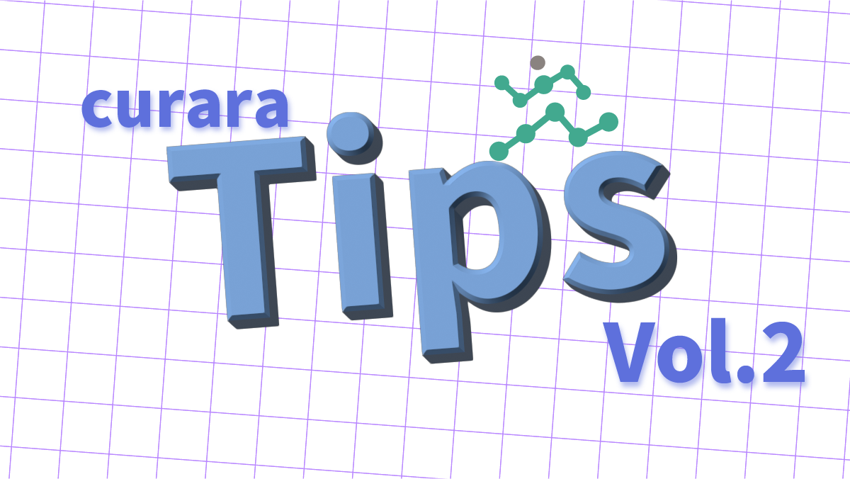 《curaraTips　Vol.2》